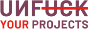 Unfuck Your Projects